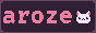 aroze